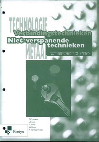 9789030174448 - Technologie metaal niet-verspanende technieken werkboek tso