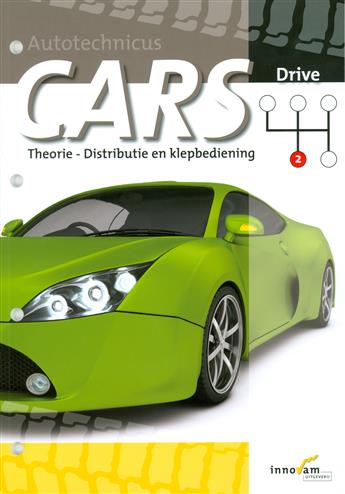 9789040524400 - Cars drive theorie distributie en klepbediening