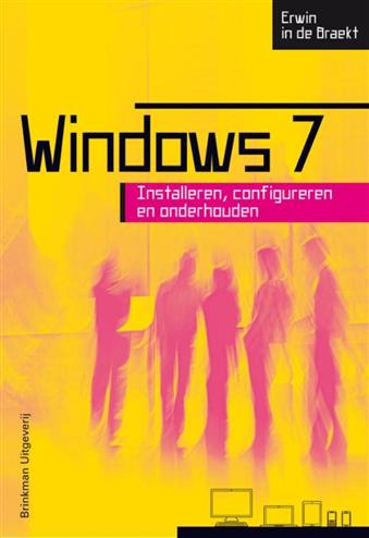 9789057522505 - Windows 7, installeren, configureren en onderhouden