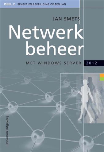 9789057522666 - Netwerkbeheer met windows server 2012 en windows 8 deel 2