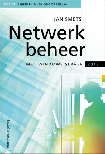9789057523625 - Netwerkbeheer met Windows Server 2016 deel 2