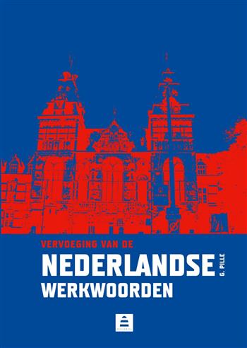 9789070978105 - Vervoeging van de Nederlandse werkwoorden